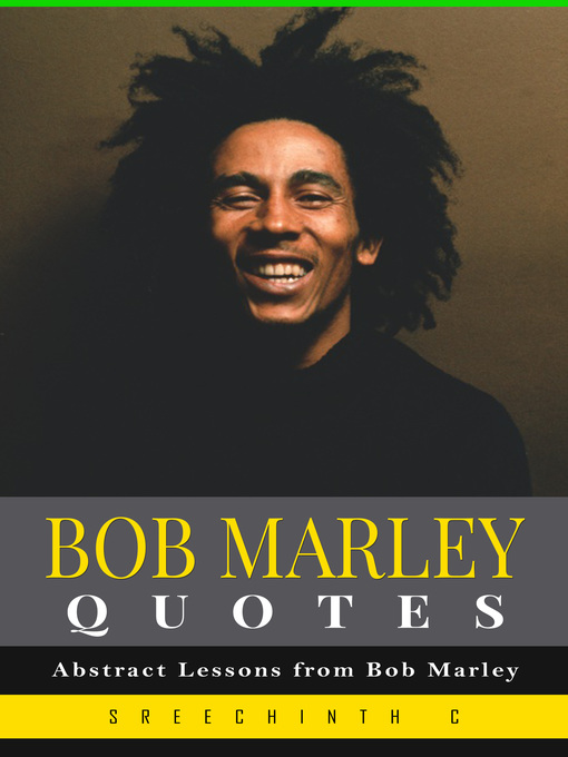 Title details for Bob Marley Quotes by Sreechinth C - Available